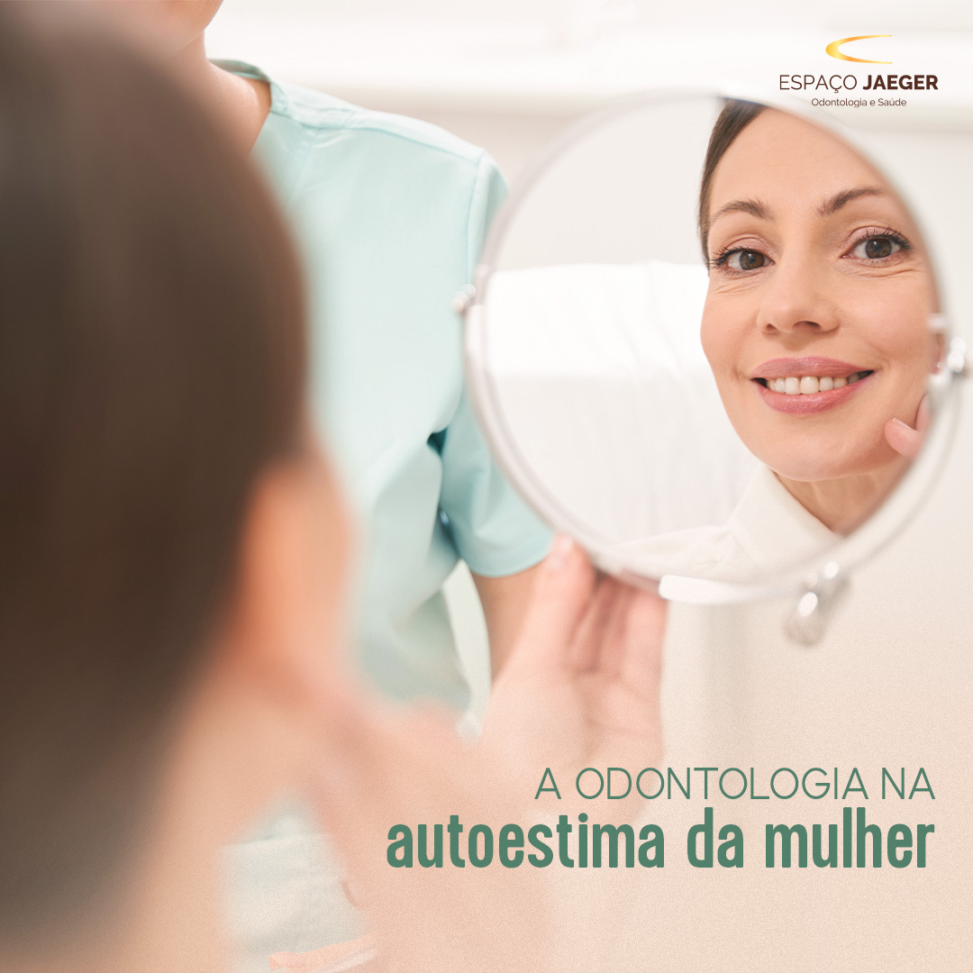 A odontologia na autoestima da mulher